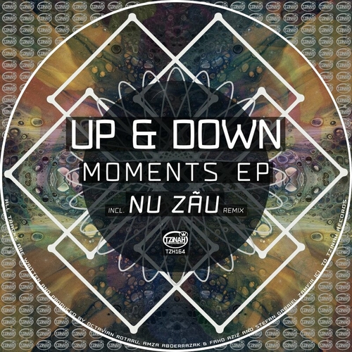 Up & Down - Moments EP [TZH164]